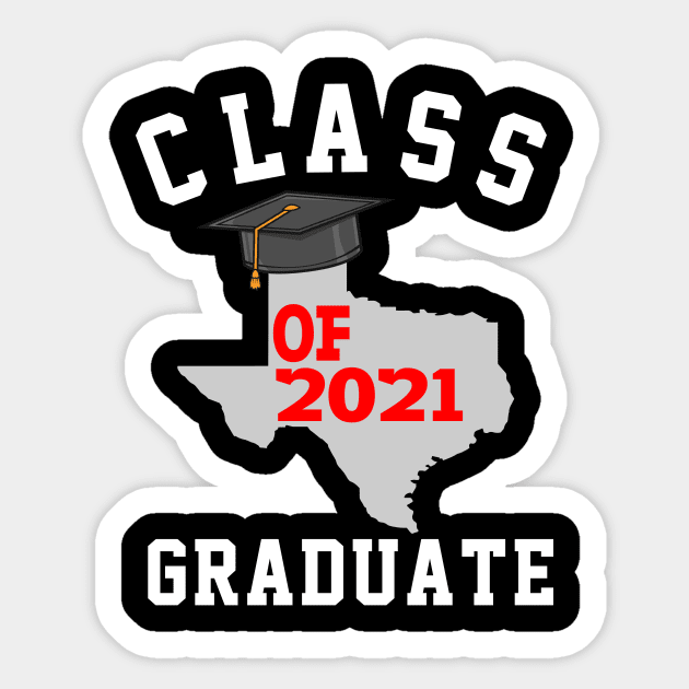 Class of 2021 Graduate Texas Graduation Sticker by soufyane